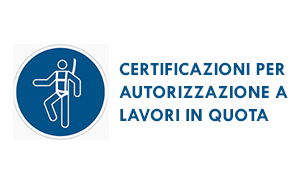 Certificazioni autorizzazione lavori in quota